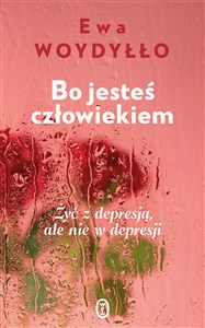 Bild von Bo jesteś człowiekiem Żyć z depresją, ale nie w depresji