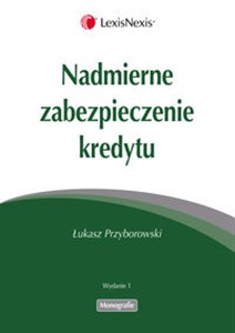 Obrazek Nadmierne zabezpieczenie kredytu