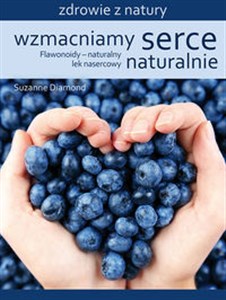 Obrazek Wzmacniamy serce naturalnie Flawonoidy – naturalny lek nasercowy