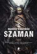 Książka : Szaman - Mariusz Kaszyński
