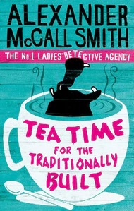 Obrazek SMITH, A: TEA TIME FOR THE TRADITIONALLY BUILT