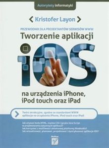 Obrazek Tworzenie aplikacji iOS na urządzenia iPhone, iPod touch oraz iPad