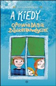 Polska książka : A kiedy...... - Joanna Laskowska