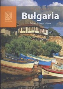 Obrazek Bułgaria Pejzaż słońcem pisany Przewodnik