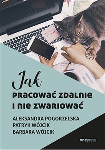 Obrazek Jak pracować zdalnie i nie zwariować