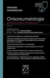 Obrazek Onkoreumatologia Współczesne wyzwanie W gabinecie lekarza specjalisty.