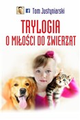 Trylogia m... - Tom Justyniarski -  fremdsprachige bücher polnisch 