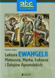 Bild von Abc katechezy Lektura Ewangelii Mateusza Marka Łukasza i Dziejów Apostolskich
