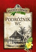 Podróżnik ... - Wojciech Cejrowski - buch auf polnisch 