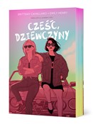 Cześć, dzi... - Brittany Cavallaro, Emily Henry - Ksiegarnia w niemczech