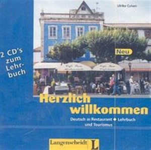 Bild von Herzlich willkommen Neu. Deutsch in Restaurants und Tourismus. 2 płyty CD