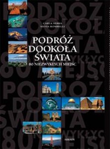 Obrazek Podróż dookoła świata 80 niezwykłych miejsc