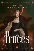 Proces - Katarzyna Wierzbicka - Ksiegarnia w niemczech