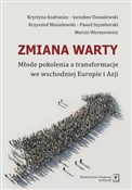 Zmiana war... - Krystyna Szafraniec, Jarosław Domalewski, Paweł Szymborski, in. i -  Książka z wysyłką do Niemiec 