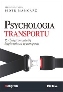 Bild von Psychologia transportu Psychologiczne aspekty bezpieczeństwa w transporcie