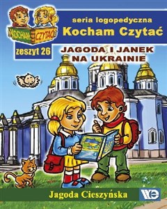Obrazek Kocham Czytać Zeszyt 26 Jagoda i Janek na Ukrainie