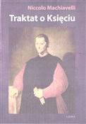 Polska książka : Traktat o ... - Niccolo Machiavelli