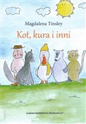 Kot kura i... - Magdalena Tinsley -  Książka z wysyłką do Niemiec 