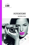 Fotostory - Monika Liga -  polnische Bücher
