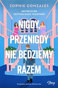 Bild von Nigdy, przenigdy nie będziemy razem