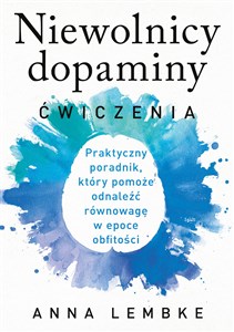 Bild von Niewolnicy dopaminy. Ćwiczenia