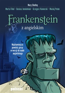 Bild von Frankenstein z angielskim Najsłynniejsza powieść grozy w wersji do nauki angielskiego