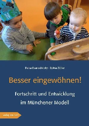 Obrazek EVANSCHITZKY, P: BESSER EINGEWÖHNEN!