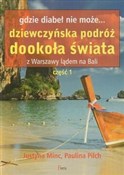 Gdzie diab... - Justyna Minc, Paulina Pilch -  polnische Bücher