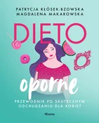 Dietooporn... - Patrycja Kłósek-Bzowska, Magdalena Makarowska -  Książka z wysyłką do Niemiec 