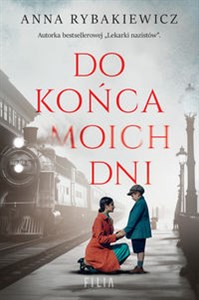 Obrazek Do końca moich dni Wielkie Litery