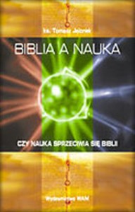 Obrazek Biblia a nauka Czy nauka sprzeciwia się Biblii?