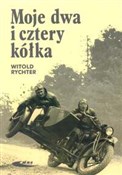Moje dwa i... - Witold Rychter -  polnische Bücher