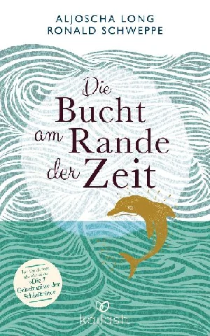 Bild von LONG, A: BUCHT AM RANDE DER ZEIT