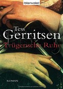 Książka : Trügerisch... - Tess Gerritsen