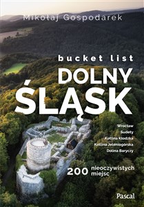 Bild von Bucket list Dolny Śląsk 200 nieoczywistych miejsc