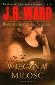 Bild von Wieczna miłość Bractwo Czarnego Sztyletu tom 3