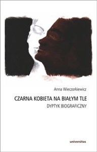 Obrazek Czarna kobieta na białym tle Dyptyk biograficzny