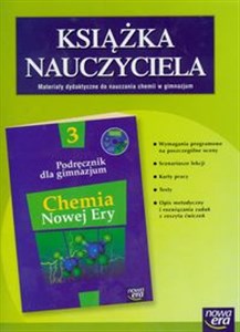 Obrazek Chemia Nowej Ery 3 Książka nauczyciela Materiały dydaktyczne do nauczania chemii w gimnazjum.