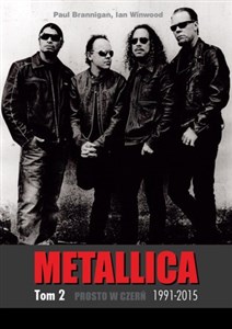 Obrazek Metallica Tom 2 1991-2015 Prosto w czerń