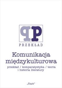 Bild von Komunikacja międzykulturowa Przekład/komparatystyka/teoria i historia literatury