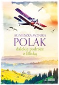 Dalekie po... - Agnieszka Monika Polak -  Polnische Buchandlung 
