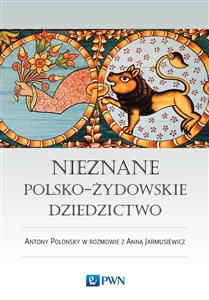 Bild von Nieznane polsko-żydowskie dziedzictwo Profesor Antony Polonsky w rozmowie z Anną Jarmusiewicz