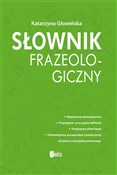 Słownik fr... - Katarzyna Głowińska -  polnische Bücher