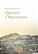 Polnische buch : Opowieść o... - Wacław Patalas