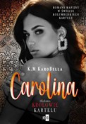 Książka : Carolina K... - K.M KaroBella