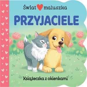 Bild von Świat maluszka. Przyjaciele. Książeczka z okienkami