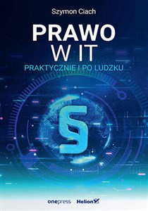 Obrazek Prawo w IT. Praktycznie i po ludzku