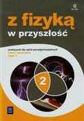Polnische buch : Z fizyką w... - Maria Fiałkowska, Barbara Sagnowska, Jadwiga Salach