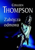 Polska książka : Zabójcza o... - Colleen Thompson