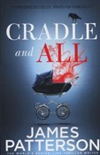 Książka : Cradle and... - James Patterson